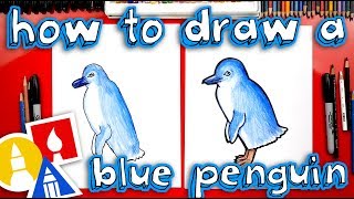 How To Draw A Blue Penguin