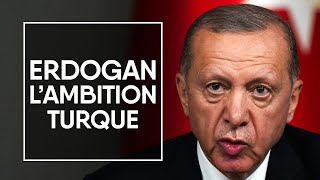 Erdogan, une Turquie au centre du jeu diplomatique | Géopolitis