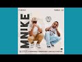 Tyler ICU &Tumelo_za  - Mnike (Official Audio) ft. DJ Maphorisa, Nandipha808 & Ceeka RSA | AMAPIANO