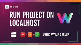 How to Run Projects on Localhost Using WAMP Server | Step-by-Step Guide (2025)
