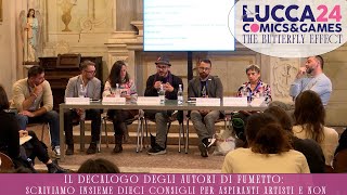 [Lucca C\u0026G] Il decalogo degli autori di fumetto