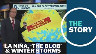 La Niña and 'The Blob' could boost Oregon winter storms
