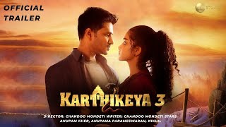 Karthikeya 3 (Telugu) Theatrical TrailerNikhil, Anupama Parameshwaran, AnupamKher | Zee Cinemalu