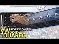 VW Touareg (CR) 2019 Trailer Assist Reverse Camera Upgrade