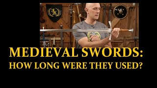 How Long Were Medieval Swords Used For? Fashion & Development