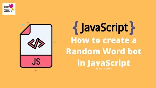How to create a Random Word bot in JavaScript