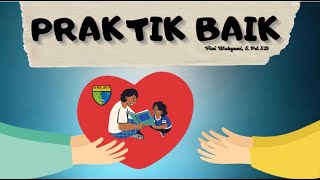 Praktik Baik Kurikulum Merdeka | Program Sekolah Penggerak