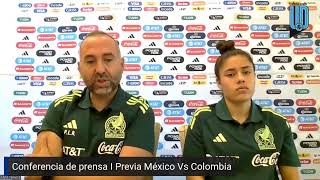 Pedro López y Jacqueline Ovalle I Previa México Vs Colombia I Conferencia de prensa I Mextour W