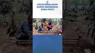 Fakta Baru Darso Warga Mijen Meninggal Usai Dijemput Polisi Asal Jogja, Berdalih Kena Pintu