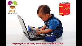 Learn how to make a Dictionary mobile application using MIT App Inventor in 10 minutes