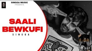SAALI BEWKUFI A new song Punjabi (Singga new song Punjabi songs) latest Punjabi song Punjabi music