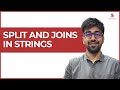 String methods - Split and Joins | Class 50 | Python (Core & Advance) Course