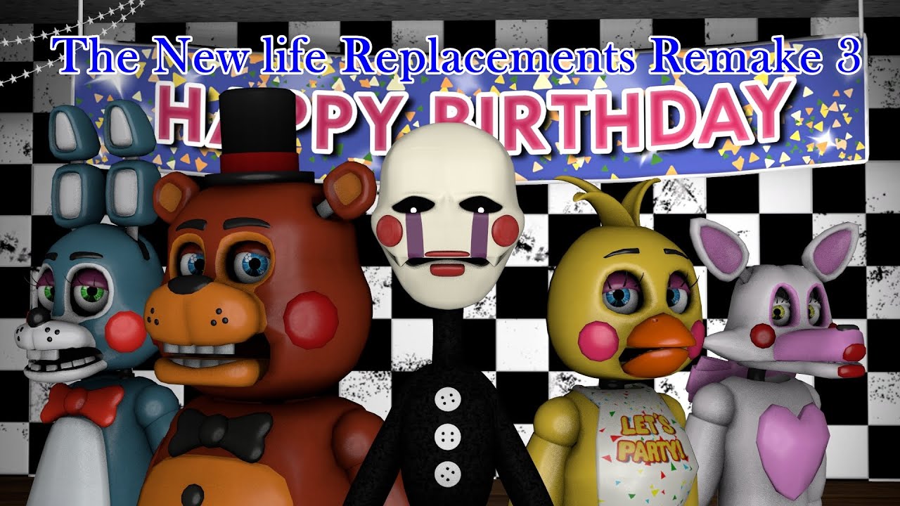 Sfm Fnaf The New Life Replacements Remake 3 Youtube
