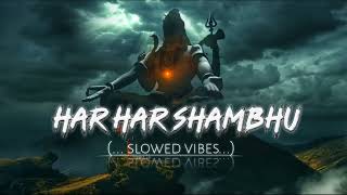 Har har Shambhu ❤️{slowed & reveb } full remix #viral #tranding #shiv #krishna #ganeshji #like