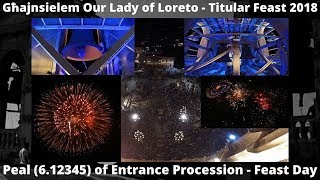 Dħul il-Purċissjoni (2018 - 6.12345) - Għajnsielem Madonna ta' Loreto - Festa Titulari - 6 Qniepen