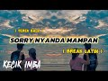 EH SORRY NYANDA MAMPAN X BIG DAWGS | KECIK IMBA REMIX | BREAK LATIN