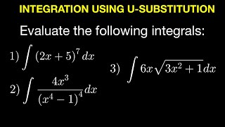 Integration Using u-Substitution (Algebraic Functions)