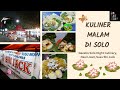 Kuliner Malam di Solo