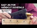 Hand Cutting Dovetail Joints with a Simple Jig