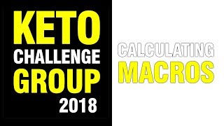 KETO / LCHF DIET - CALCULATING MACROS