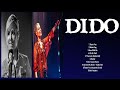 Dido Greatest Hits Full Album 2024 🍂 Dido Best Songs Playlist 2024