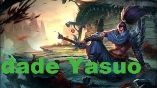 [LOL 영상] 잘 컸다고 무리하는 다데의 야스오(dade's Yasuo  Overdoing)