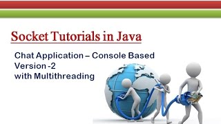 How to Develop Simple Chat Application Version-2 # Socket Tutorials