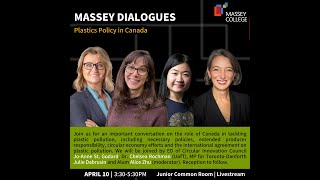 Massey Dialogues: Plastics Policy in Canada