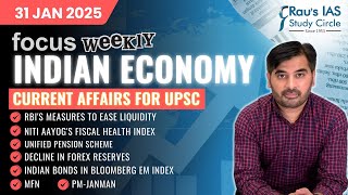 This week in Economy | Current Affairs for UPSC | 31 Jan 2025 | Rau’s IAS | FOCUS