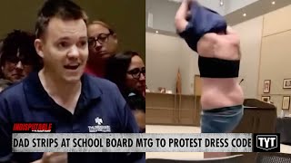 Dad STRIPS At School Board Meeting In Attempt To Protest Dress Code