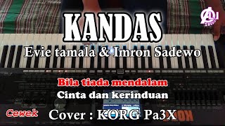 KANDAS Imron Sadewo dan Evie Tamala Karaoke Dangdut Korg Pa3X