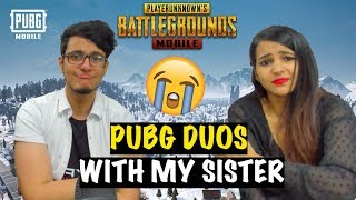Playing PUBG Mobile with My Sister **Really Stressful**