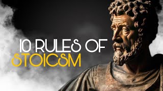 The Stoic's Guide: 10 Rules to Transform Your Mind