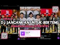 DJ JANGANKAN UNTUK BERTEMU MEMANDANGMU TETRETETET TREND NAZMITSQ VIRAL TIK TOK TERBARU 2024