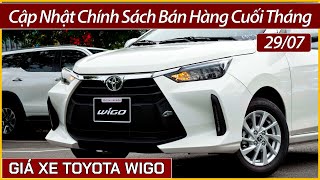 Khuyến mại xe Toyota Wigo cuối tháng 07. Tặng bảo hiểm, chạy số cuối tháng, không phải chờ thuế.