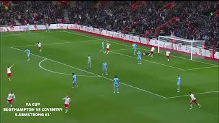 FA CUP SOUTHAMPTON VS CONVENTRY BEST GOAL S.ARMSTRONG 5 FEBRUARI 2022