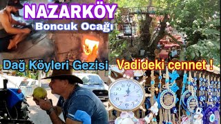 İzmir Dağ Köyleri Gezisi | Nazarköy - Karakızlar - Karaot