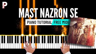 Mast Nazron Se Piano Tutorial Jubin Nautiyal Instrumental | Ringtone | Karaoke | Notes | Cover