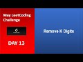 Remove K Digits | Leetcode - 402