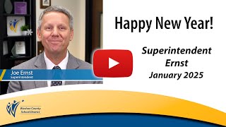 Superintendent's New Year Message, January 6, 2025