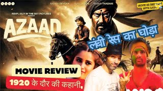 AZAD Movie Review I By Sashi I Ajay Devgan I Aaman Devgan I Rasha Thandani I Abhishek Kapoor I