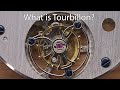 What is a Tourbillon Movement and How to Handle it Safely