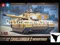 Tamiya 1/48 Challenger 2 (Desertised) | Quick Review | Vulcan