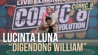 Eliminasi Day 12 | Lucinta Luna Digendong William #Comic8Revolution