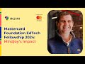 Mastercard Foundation EdTech Fellowship 2024: Mindjoy’s Impact