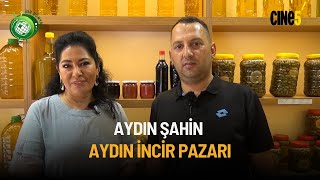 Aydın İncir Pazarı | Bir Dünya İş