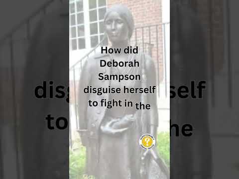 Why did Deborah Sampson want to fight in the war?