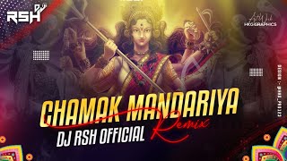 Chamak Mandariya | Desi Brack Mix | Dj Rsh official \u0026 Dj Hariom Hkg