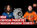 SpaceX Rescue Mission | Sunita Williams & Butch Wilmore In Space | SpaceX Live | ISS Live