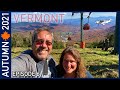 Leaf Peeping in Vermont - Fall 2021 Episode 6